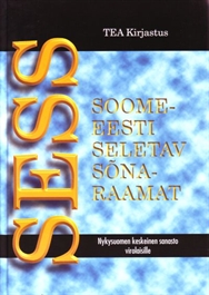 SOOME-EESTI SELETAV S&#213;NARAAMAT SESS