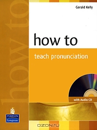 How to Teach Pronunciation