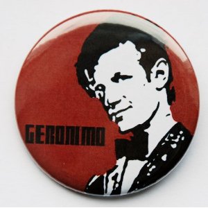 Geronimo 11th Doctor Phrase Dr Who Themed 2.25" Pin / Badge