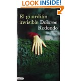 Dolores Redondo "El guardi&#225;n invisible"