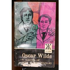 "Oscar Wilde: A Summing Up" Alfred B. Douglas