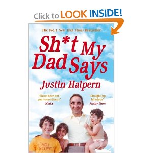 Shit My Dad Says by Jutin Halpern