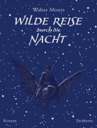 Wilde Reise durch die Nacht