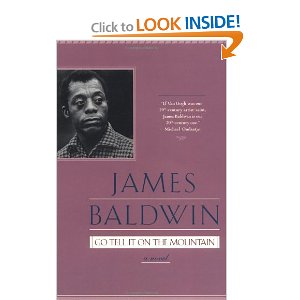 James Baldwin "Go Tell It on the Mountain"