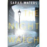 Sarah Waters "The Night Watch"