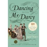 Sarah Waters "Dancing with Mr. Darcy"