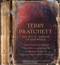 The Wit and Wisdom of Discworld