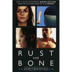 Rust and Bone