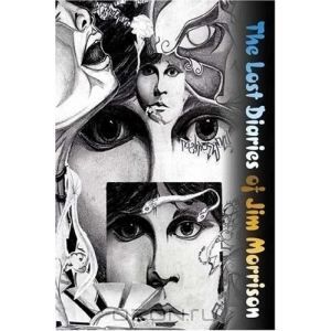 "The Lost Diaries of Jim Morrison"