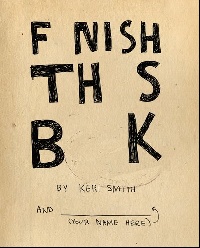 Keri Smith - Finish This Book