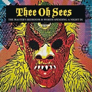 Thee Oh Sees ‎"The Master's Bedroom Is Worth Spending A Night In" LP