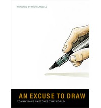 Книга Tommy Kane "An excuse to Draw"