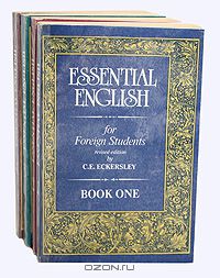 Essential english for foreign students.Эккерсли К. В четырех книгах