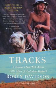 Robyn Davidson "Tracks"