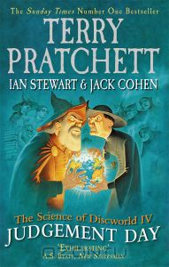 The Science of Discworld IV: Judgement Day