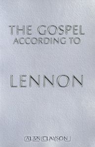 The Gospel According to Lennon