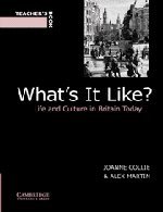 What's It Like? Teacher's book: Life and Culture in Britain Today