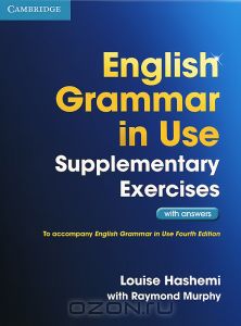 English Grammar in Use Supplementary Exercises