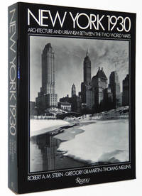 New York 1930: Architecture and Urbanism Between the Two World Wars