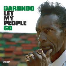 Darondo "Let my people go"