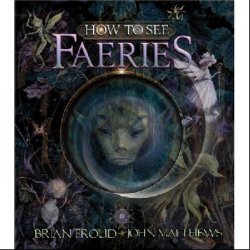книга How to se faeries