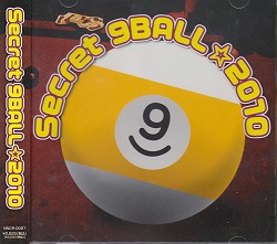 V.A./Secret 9BALL☆2010