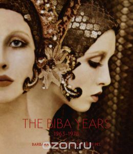 The Biba Years: 1963-1975