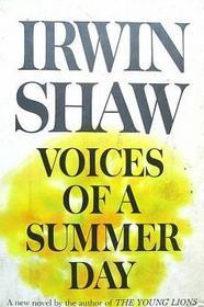 Irwin Shaw Voices of a Summer Day