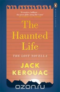The Haunted Life: The Lost Novella