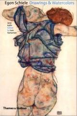 Egon Schiele. Drawings & Watercolours