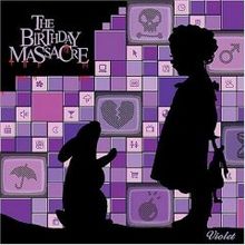 The Birthday Massacre "Violet"