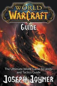 World of Warcraft Guide