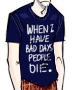 Синяя футболка When I have bad days people die