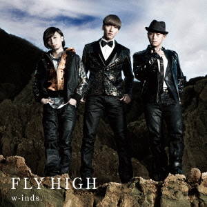 w-inds. - Fly High (Regular)