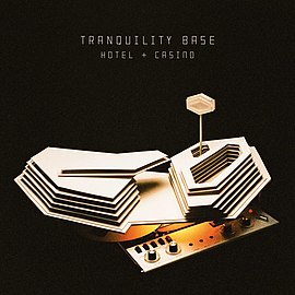 Arctic Monkeys - Tranquility Base Hotel & Casino