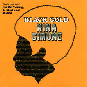 NINA SIMONE - BLACK GOLD