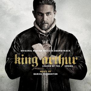 King Arthur: Legend of The Sword Soundtrack