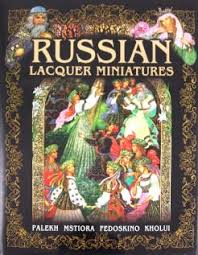 Russian Lacquer Miniatures