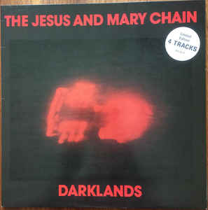 винил The Jesus And Mary Chain — Darklands