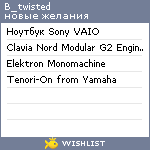 My Wishlist - b_twisted