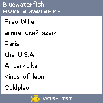 My Wishlist - bluewaterfish