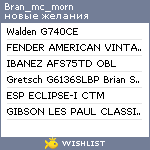 My Wishlist - bran_mc_morn