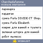 My Wishlist - cherchezlafemme