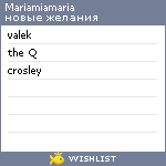 My Wishlist - mariamiamaria