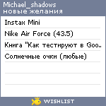 My Wishlist - michael_shadows