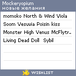 My Wishlist - mockeryopium