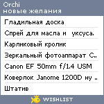 My Wishlist - orchi