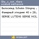 My Wishlist - she_s_not_there